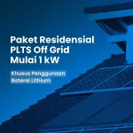 Paket PLTS Off-Grid Mulai 1 kW – Khusus baterai Lithium